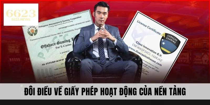 Đôi điều về giấy phép hoạt động của nền tảng