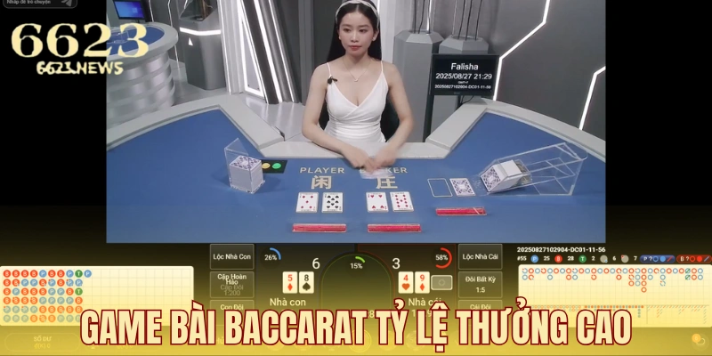Game Baccarat tỷ lệ ăn cao, thưởng chất