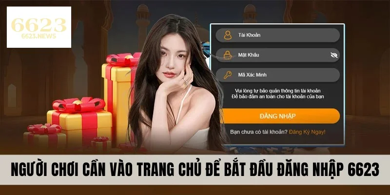 Vào trang chủ để bắt đầu đăng nhập 6623