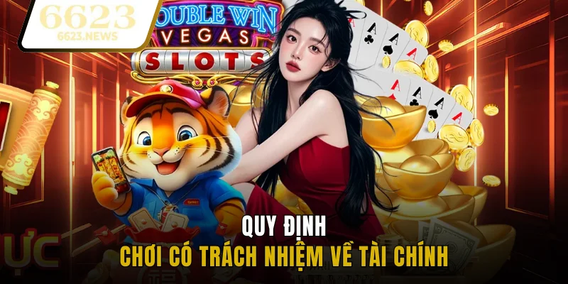 Quy định chơi có trách nhiệm về tài chính